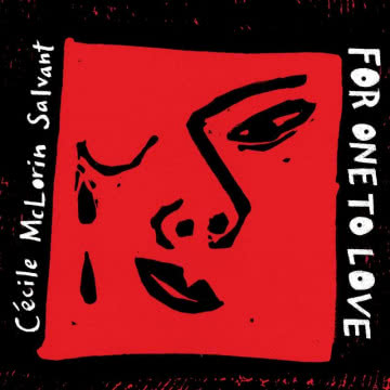 Cécile McLorin Salvant - For One to Love For One to Love