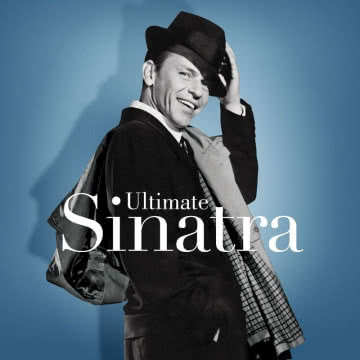 Frank Sinatra - Ultimate Sinatra Ultimate Sinatra