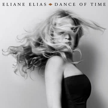 Diane Elias - Dance of Time Dance of Time