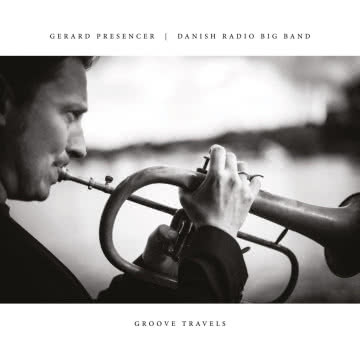 Gerard Presencer - Groove Travels Groove Travels