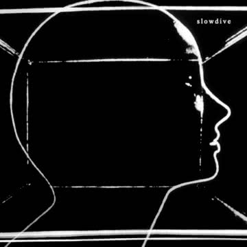 Slowdive - Slowdive Slowdive
