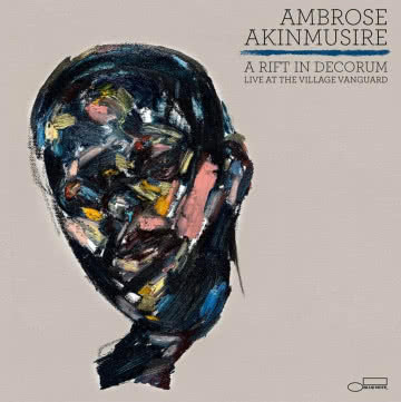 Ambrose Akinmusire - A Rift In Decorum A Rift In Decorum