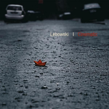 Lebowski - Cinematic Cinematic