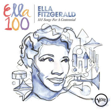 Ella Fitzgerald - Ella 100 Ella 100