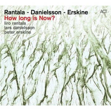 Iiro Rantala - How Long Is Now? How Long Is Now?