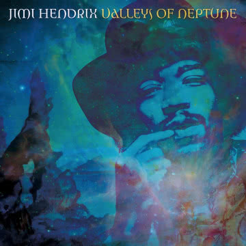 Jimi Hendrix - Valleys Of Neptune Valleys Of Neptune