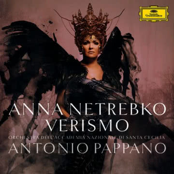 Anna Netrebko - Verismo Verismo