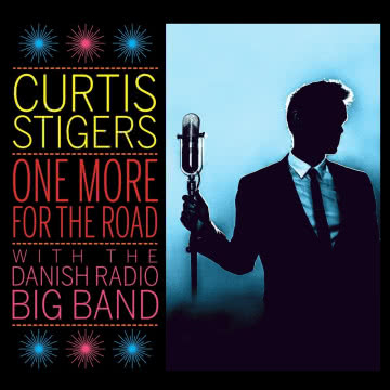 Curtis Stigers - One More for the Road One More for the Road
