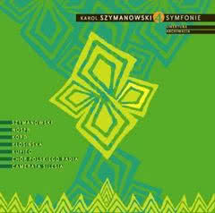 Karol Szymanowski / 4 symfonie, uwertura, archiwalia
