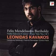Felix Mendelssohn Bartholdy / Violin Concerto E Minor, Piano Trios Nos. I &