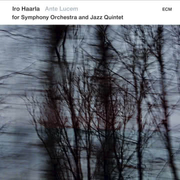 Iro Haarla - Ante Lucem Ante Lucem