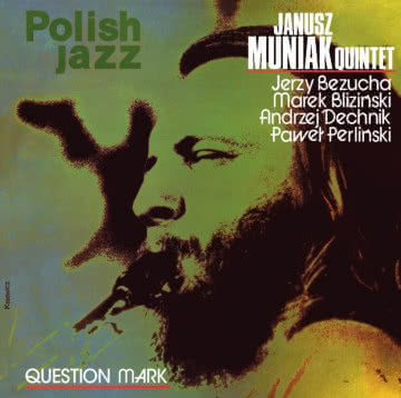 Janusz Muniak - Question Mark Question Mark