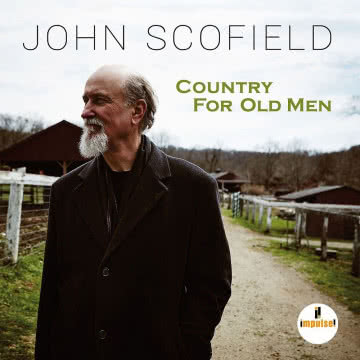 John Scofield - Country for Old Men Country for Old Men