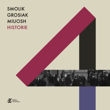 Smolik Grosiak Miuosh - Historie Historie