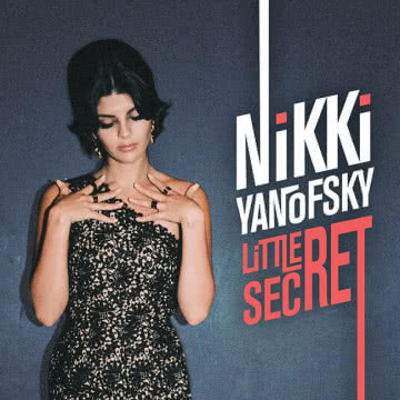 Nikki Yanofsky - Little Secret Little Secret