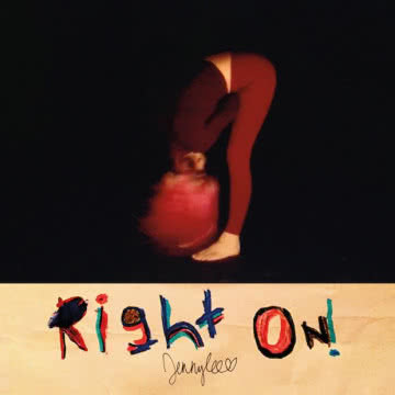 Jennylee - Right On! Right On!