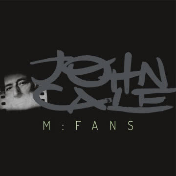 John Cale - M:FANS M:FANS