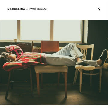 Marcelina - Gonić burzę Gonić burzę