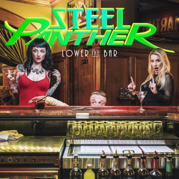 Steel Panther - Lower The Bar Lower The Bar