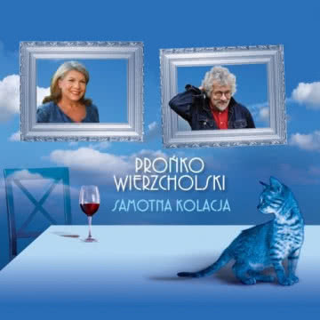 Prońko / Wierzcholski - Samotna kolacja Samotna kolacja