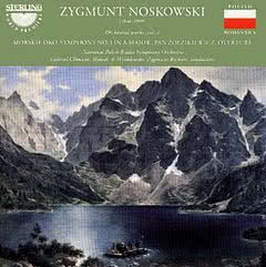 Zygmunt Noskowski / Orchestral Works, Vol. 1., Morskie Oko, Pan Żołzikiewicz