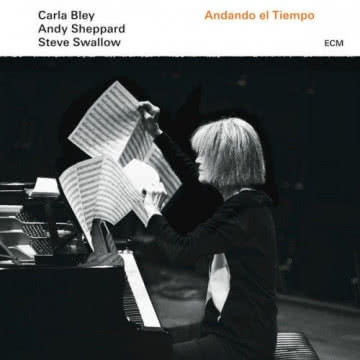 Carla Bley - Andando el Tiempo Andando el Tiempo