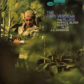 Horace Silver - The Cape Verdean Blues The Cape Verdean Blues