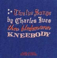 Twelve Songs By Charles Ives