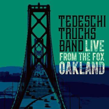 Tadeschi / Trucks -Live From the Fox Oakland Live From the Fox Oakland