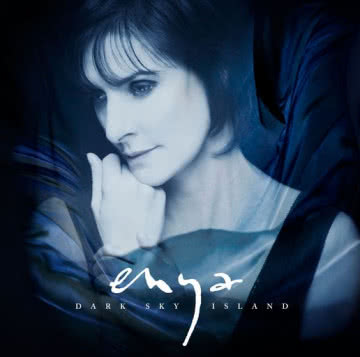 Enya - Dark Sky Island Dark Sky Island