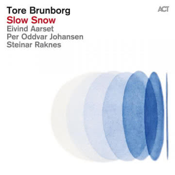 Tore Brunborg - Slow Snow Slow Snow