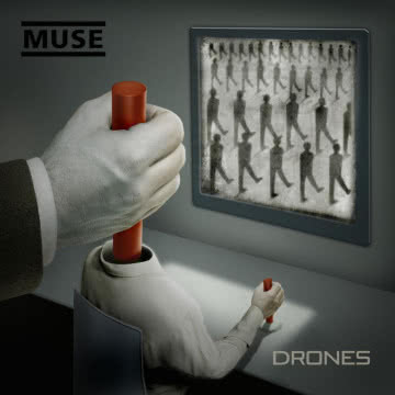 Muse - Drones Drones