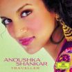 ANOUSHKA SHANKAR :: Traveller :: worldmusic
