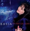 BASIA :: It`s That Girl Again :: pop