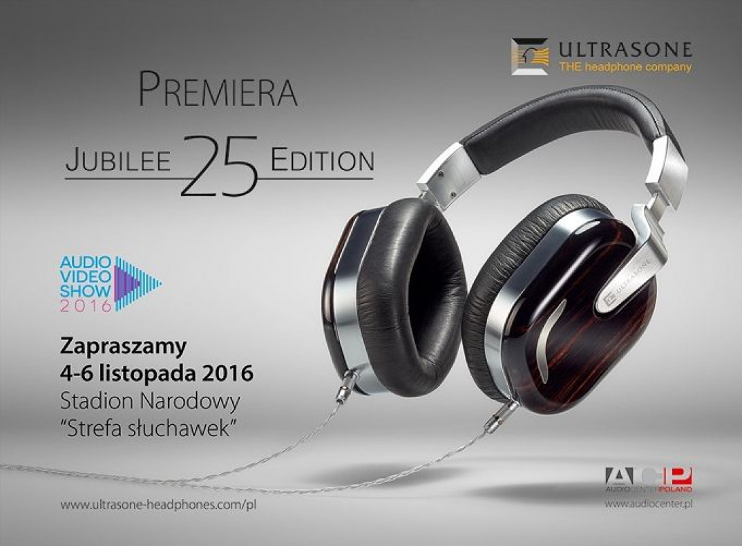 Ultrasone Jubilee 25 Edition w strefie słuchawek na Audio Video Show 2016