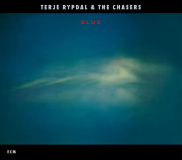 Terje Rypdal & The Chambers - Blue Blue