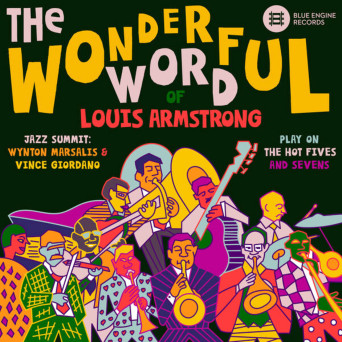 The Wonderful Word of Louis Armstrong