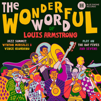 The Wonderful Word of Louis Armstrong