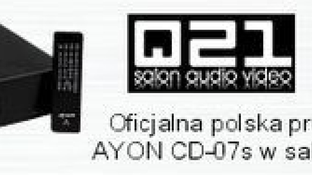 Oficjalna premiera nowego odtwarzacza AYON CD-07s w salonie Q21