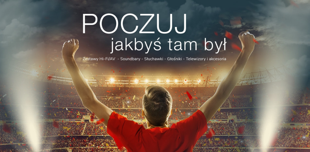 "Poczuj, jakbyś tam był" - mundialowa promocja w Top Hi-Fi &amp; Video Design 