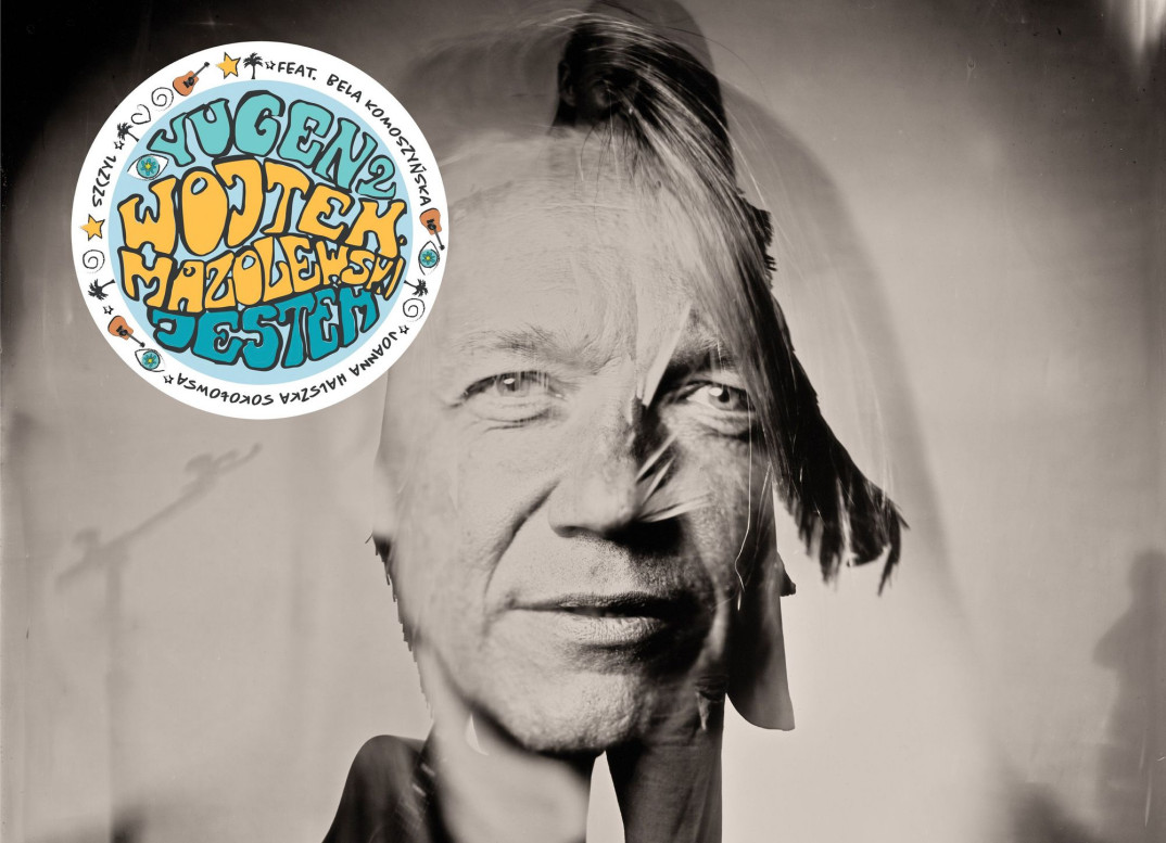 "Yugen 2 - Jestem" - dziś premiera nowego albumu Wojtka Mazolewskiego