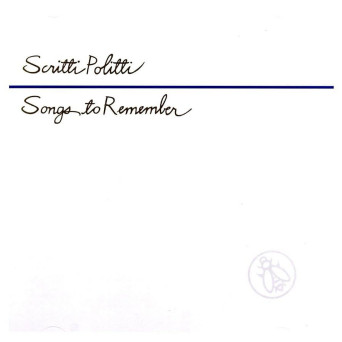 Songs To Remember