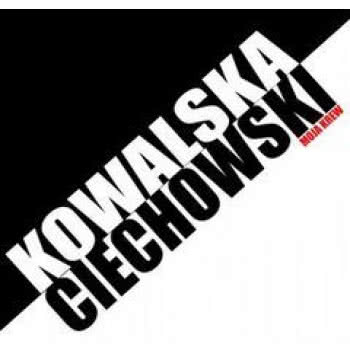 Ciechowski - moja krew