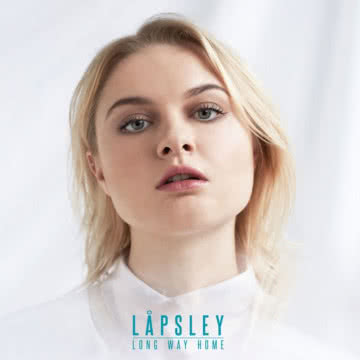 Lapsley - Long Way Home Long Way Home