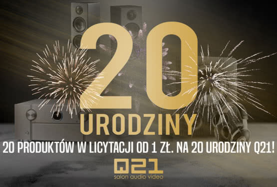 20 urządzeń audio na 20. urodziny Q21. Weź udział w licytacji na allegro