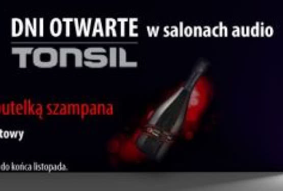 Dni Otwarte Tonsil - zdobądź kupon rabatowy na zakupy