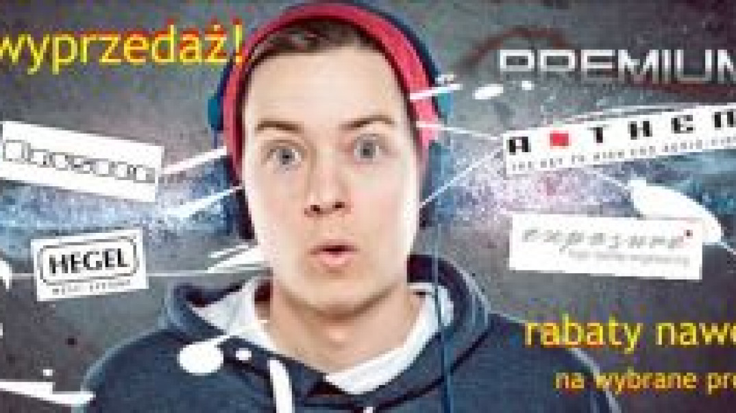 Wakacyjna wyprzedaż ekspozycji w Premium Sound - aż do 40 proc. rabatu
