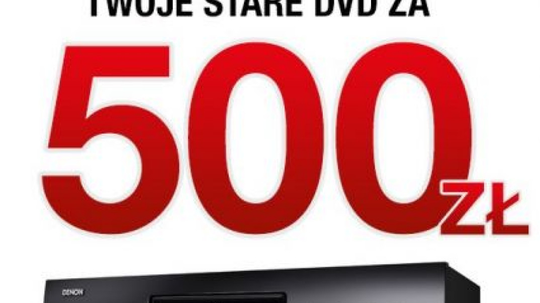Przynieś stare DVD, otrzymaj zniżkę na zakup blu-ray`a Denon