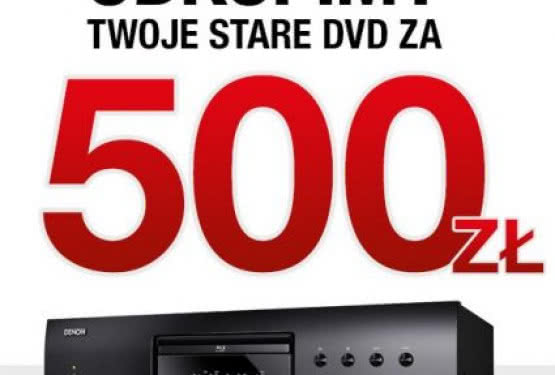 Przynieś stare DVD, otrzymaj zniżkę na zakup blu-ray`a Denon