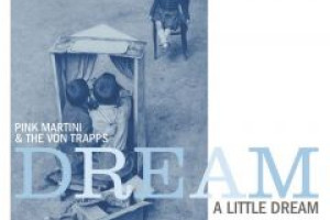 Dream A Little Dream